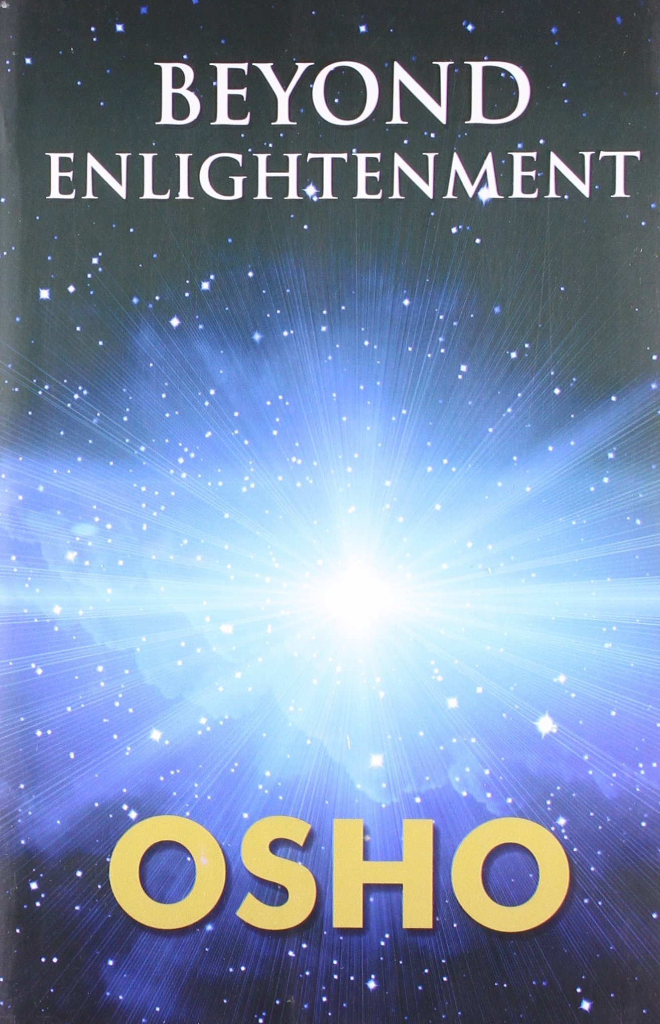 Book cover of Beyond enlightenment by Osho : Chandra Mohan Jain Book cover of Beyond enlightenment by Osho : Chandra Mohan Jain